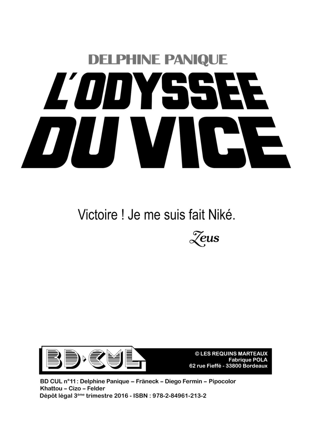 LOdyssée du Vice numero d'image 1