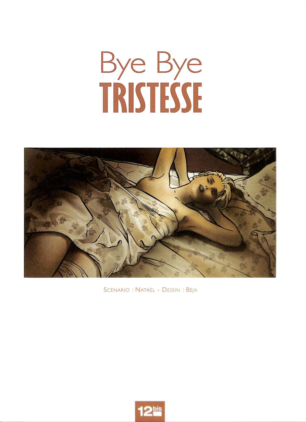 Bye Bye Tristesse numero d'image 4